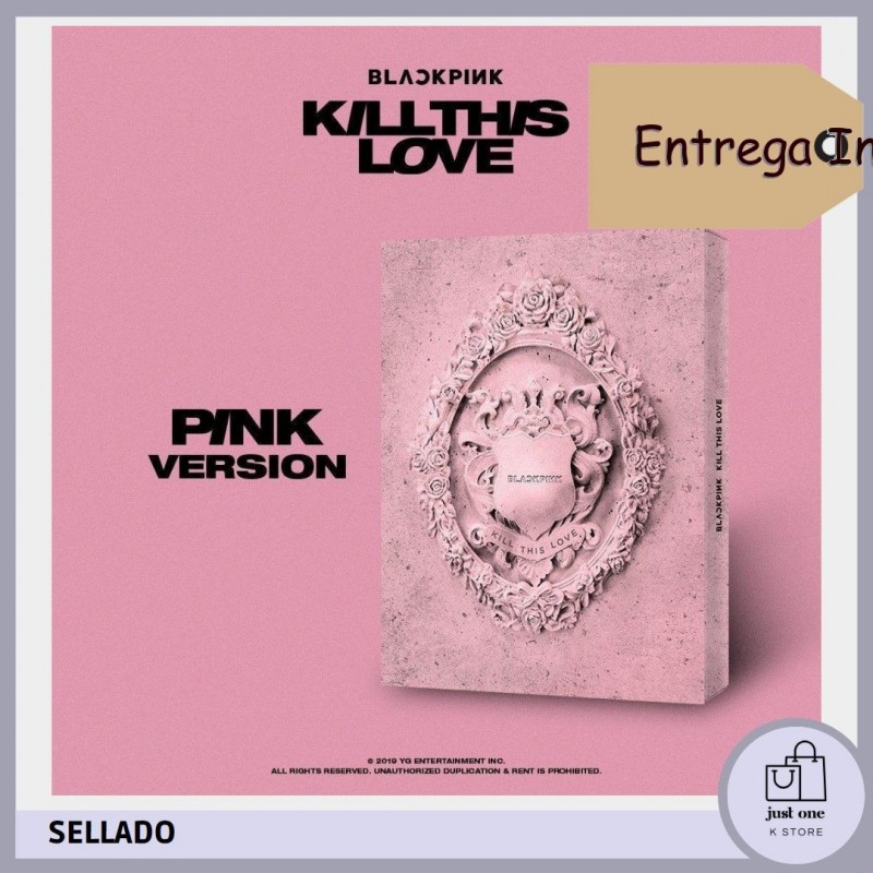 BLACKPINK - KILL THIS LOVE [Pink Ver.]