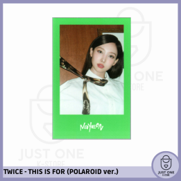TWICE - PHOTOCARD THIS IS FOR (POLAROID -FOR-ver.) (NEMO) (Nayeon