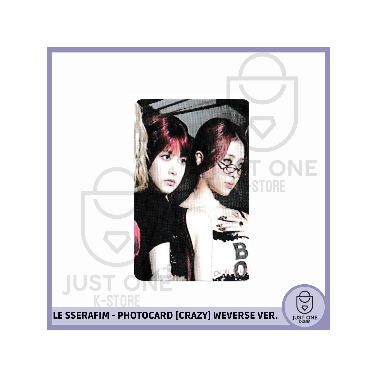 LE SSERAFIM - PHOTOCARD [CRAZY] Weverse Ver. B (Eunchae y Huh Yunjin)
