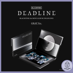 BLACKPINK - DEADLINE ( Gray Version)