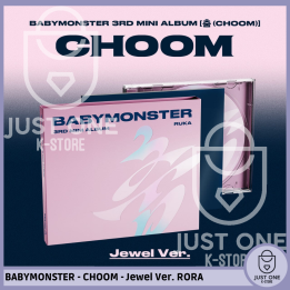 BABYMONSTER - CHOOM - Jewel Ver. RORA