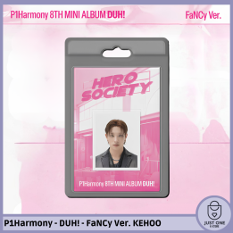 P1Harmony - DUH! - FaNCy Ver. Kehoo