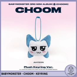 BABYMONSTER - CHOOM - Ver. AHYEON  Plush Keyring