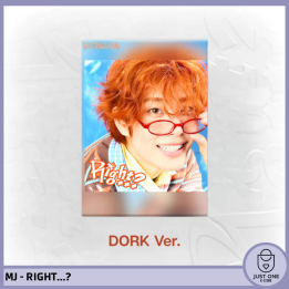 MJ - RIGHT..? - DORK Ver.
