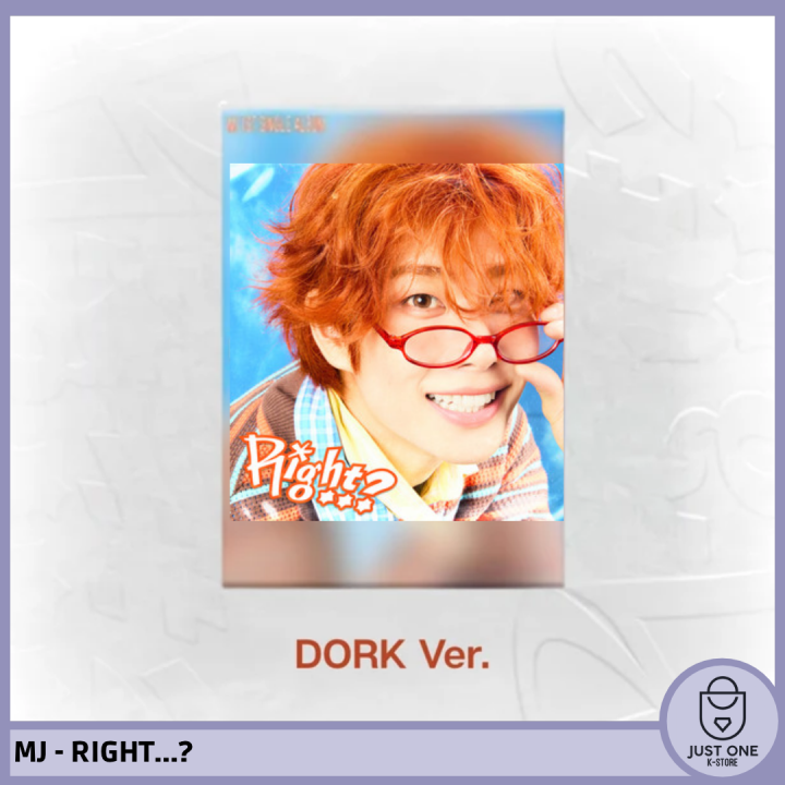 MJ - RIGHT..? - DORK Ver.
