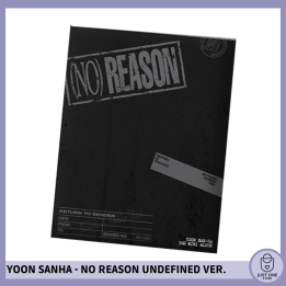 ASTRO YOON SANHA - NO REASON (UNDEFINED Ver.